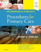 Pfenninger and Fowlers Procedures for Primary Care, 4th Edition