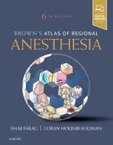 Browns Atlas of Regional Anesthesia, 6e (7 Ⱓ  2024  - 2025 )