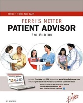 Ferris Netter Patient Advisor: with Online Access at www.NetterReference.com, 3e (Netter Clinical Science), 3e